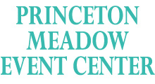 Princeton Meadow Event Center